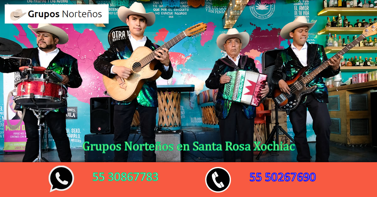 Precios Norteños en Santa Rosa Xochiac